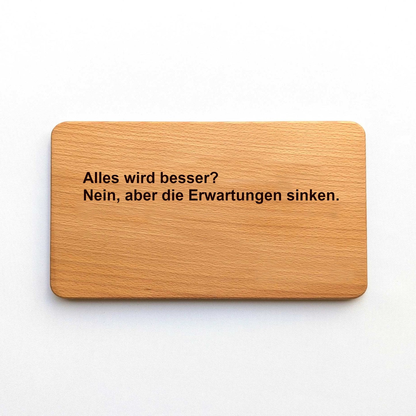 Premium Anti-Zitat Holzschild Buche - personalisiertes Holzschild mit Biss